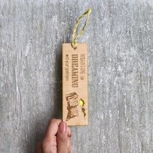 Load image into Gallery viewer, Books and dreams premium wooden engraved bookmark, Reader's collection
