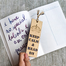 Load image into Gallery viewer, Keep calm and read premium wooden engraved bookmark, Reader's collection