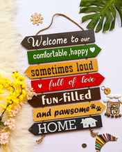 Load image into Gallery viewer, Welcome to our house handpainted wooden seven pallet board, Pawsome for dog lovers